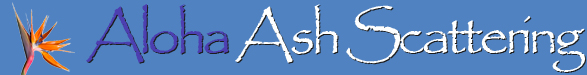 Aloha Ash Scattering